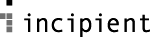 Incipient